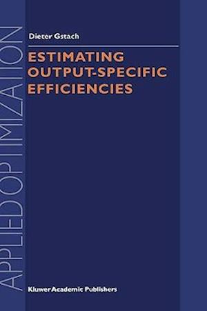 Estimating Output-Specific Efficiencies