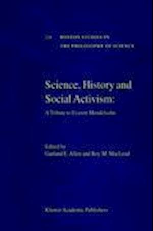 Science, History and Social Activism