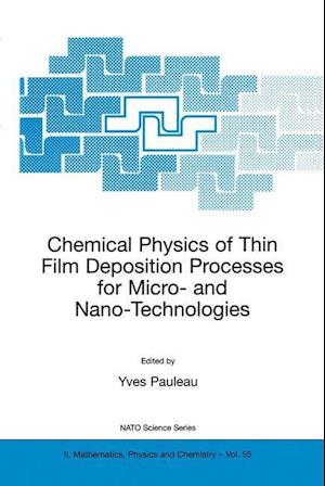 Chemical Physics of Thin Film Deposition Processes for Micro- and Nano-Technologies