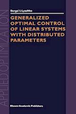 Generalized Optimal Control of Linear Systems with Distributed Parameters