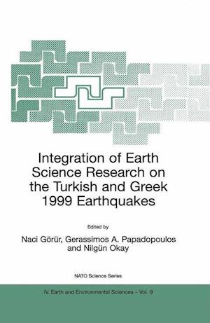 Integration of Earth Science Research on the Turkish and Greek 1999 Earthquakes