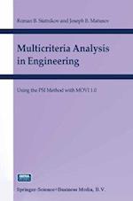 Multicriteria Analysis in Engineering