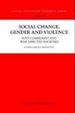 Social Change, Gender and Violence