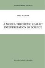 A Model-Theoretic Realist Interpretation of Science