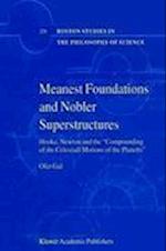 Meanest Foundations and Nobler Superstructures