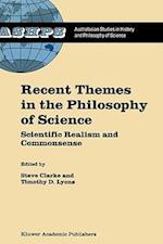 Recent Themes in the Philosophy of Science