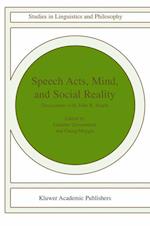 Speech Acts, Mind, and Social Reality
