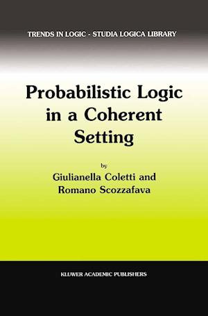 Probabilistic Logic in a Coherent Setting