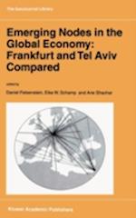 Emerging Nodes in the Global Economy: Frankfurt and Tel Aviv Compared