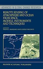 Remote Sensing of Atmosphere and Ocean from Space: Models, Instruments and Techniques