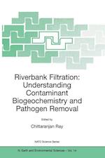 Riverbank Filtration: Understanding Contaminant Biogeochemistry and Pathogen Removal