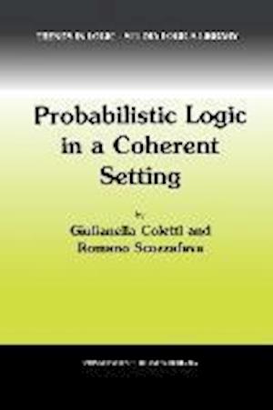 Probabilistic Logic in a Coherent Setting