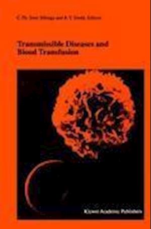 Transmissible Diseases and Blood Transfusion