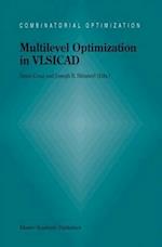 Multilevel Optimization in VLSICAD