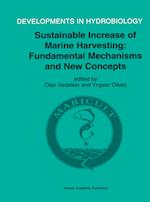Sustainable Increase of Marine Harvesting: Fundamental Mechanisms and New Concepts