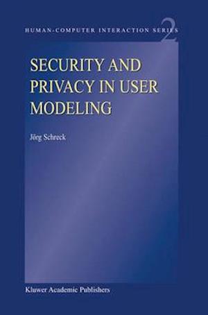 Security and Privacy in User Modeling