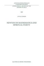 Newton on Mathematics and Spiritual Purity