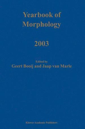 Yearbook of Morphology 2003