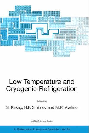 Low Temperature and Cryogenic Refrigeration