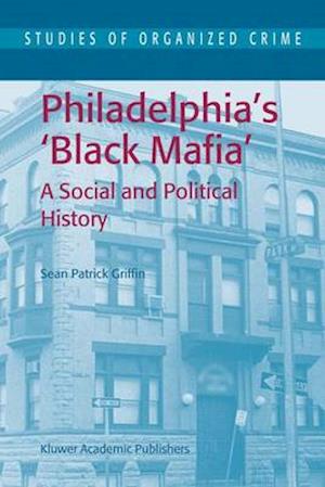 Philadelphia's Black Mafia