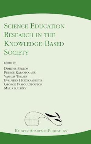 Science Education Research in the Knowledge-Based Society