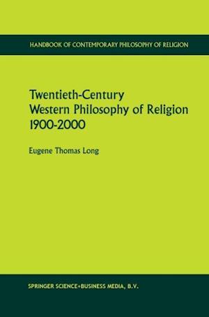 Twentieth-Century Western Philosophy of Religion 1900–2000