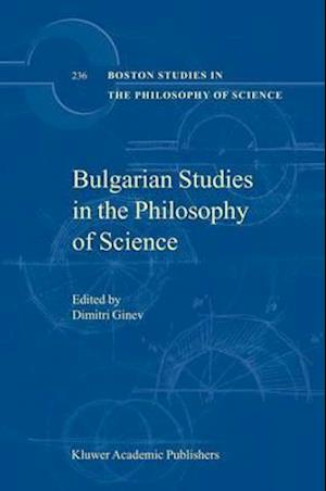 Bulgarian Studies in the Philosophy of Science