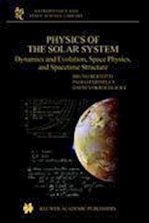 Physics of the Solar System