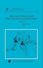 Organizations and Strategies in Astronomy : Volume 4 