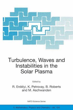 Turbulence, Waves and Instabilities in the Solar Plasma