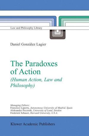 The Paradoxes of Action