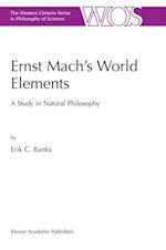 Ernst Mach’s World Elements