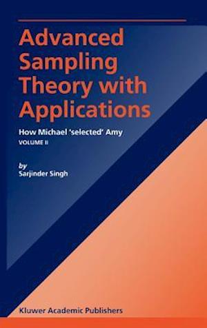 Advanced Sampling Theory with Applications