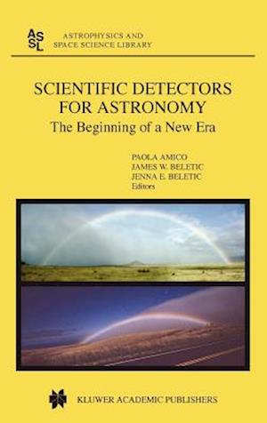 Scientific Detectors for Astronomy