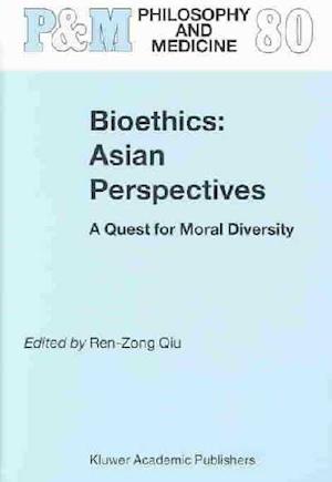 Bioethics: Asian Perspectives