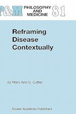 Reframing Disease Contextually