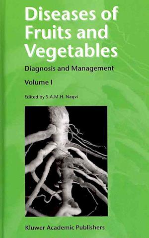 Diseases of Fruits and Vegetables