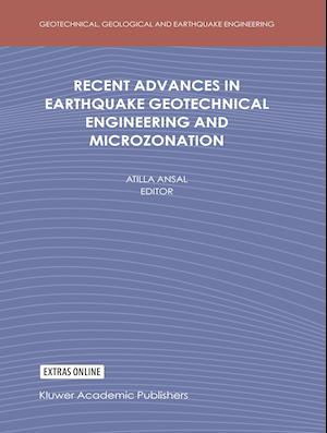 Recent Advances in Earthquake Geotechnical Engineering and Microzonation