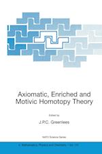 Axiomatic, Enriched and Motivic Homotopy Theory