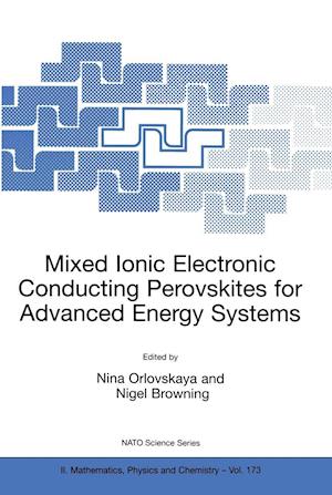 Mixed Ionic Electronic Conducting Perovskites for Advanced Energy Systems