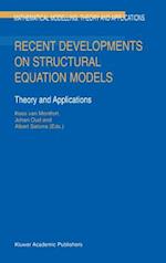 Recent Developments on Structural Equation Models