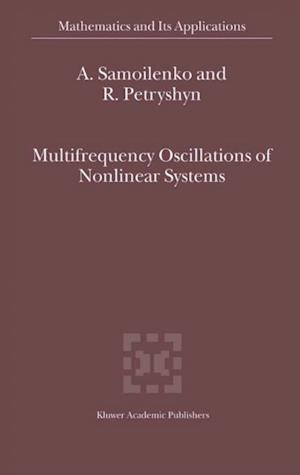 Multifrequency Oscillations of Nonlinear Systems