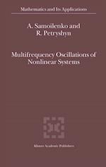 Multifrequency Oscillations of Nonlinear Systems