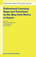 Professional Learning: Gaps and Transitions on the Way from Novice to Expert