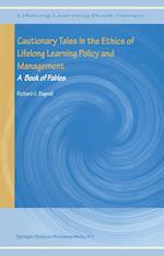 Cautionary Tales in the Ethics of Lifelong Learning Policy and Management
