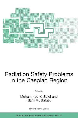 Radiation Safety Problems in the Caspian Region