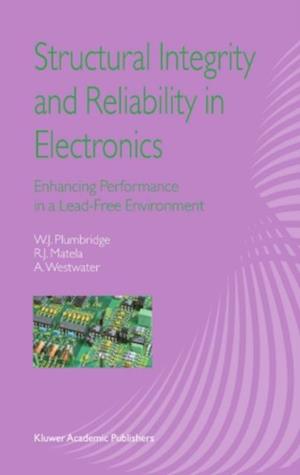 Structural Integrity and Reliability in Electronics