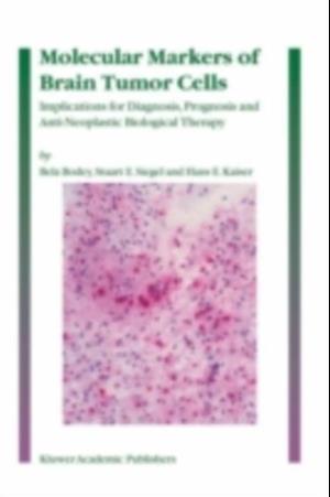 Molecular Markers of Brain Tumor Cells