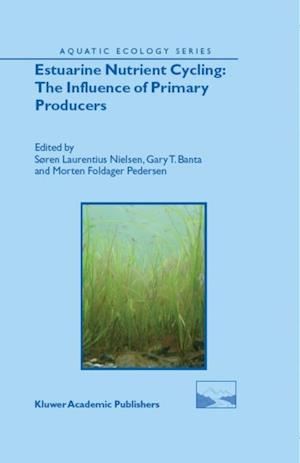 Estuarine Nutrient Cycling: The Influence of Primary Producers