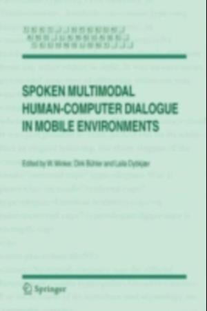 Spoken Multimodal Human-Computer Dialogue in Mobile Environments